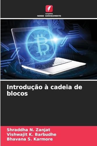 Introdução à cadeia de blocos von Edições Nosso Conhecimento