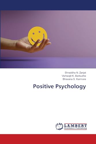 Positive Psychology: DE von LAP LAMBERT Academic Publishing