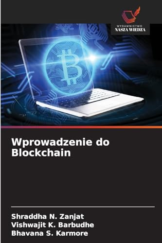Wprowadzenie do Blockchain: DE von Wydawnictwo Nasza Wiedza