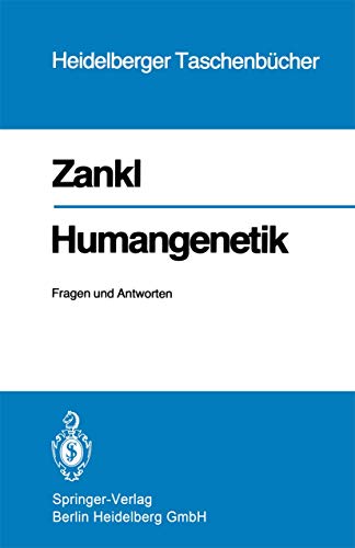 Humangenetik: Fragen Und Antworten (Heidelberger Taschenbücher) (German Edition) (Heidelberger Taschenbücher, 207, Band 207)