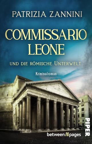 Commissario Leone und die römische Unterwelt (Italia mortale 2): Ein Rom-Krimi | Packender Italien-Krimi mit viel Lokalkolorit