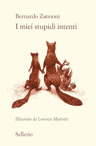 I miei stupidi intenti (Fuori collana) von Sellerio Editore Palermo