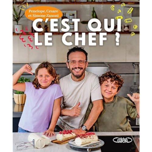 C'est qui le chef ? von MICHEL LAFON