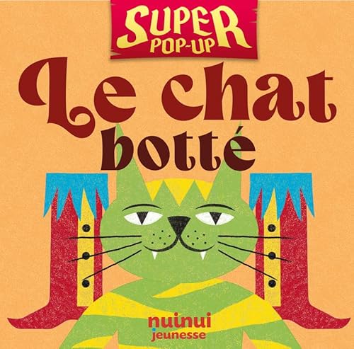 Le chat botté - Contes super pop-up von NUINUI JEUNESSE