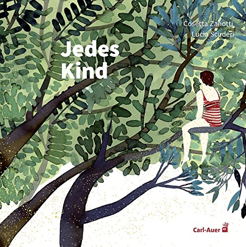 Jedes Kind (Carl-Auer Kids)