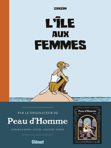 L'île aux Femmes - Édition Revisitée von GLENAT