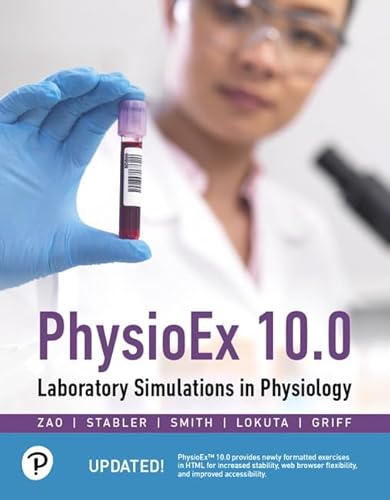 Physioex 10.0: Laboratory Simulations in Physiology