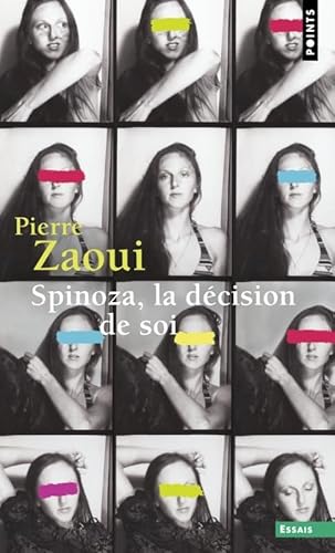 Spinoza, la décision de soi von POINTS