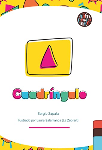 Cuadríngulo Cuadríngulo von Editorial Rimpompante