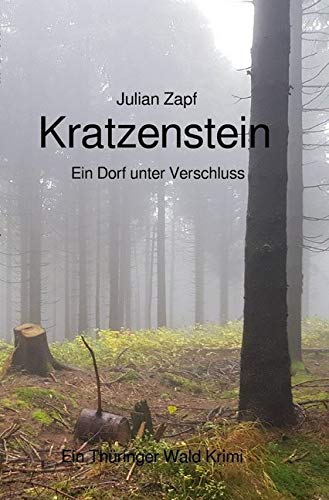 Kratzenstein: Ein Dorf unter Verschluss von epubli