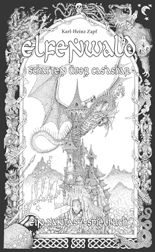 Elfenwald: Schatten über Cas'Ashar Elfenwald: Schatten über Cas'Ashar von Mantikore Verlag