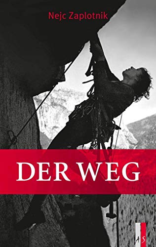 Der Weg (Alpinismus) von AS Verlag