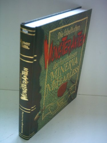 Die fabelhaften Monsterakten der furchtlosen Minerva McFearless