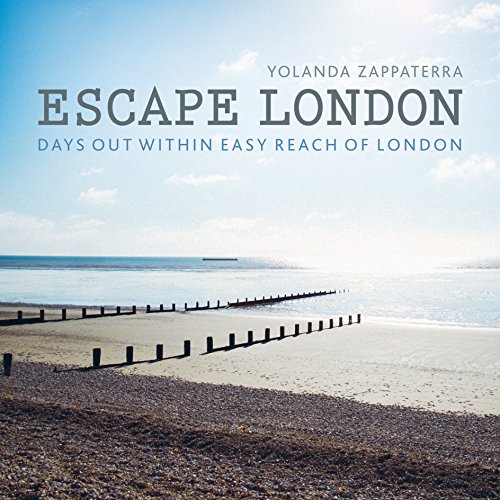 Escape London: Days Out Within Easy Reach of London (London Guides) von Frances Lincoln