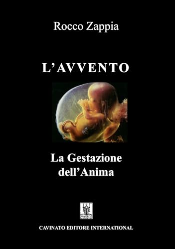 L'Avvento. La gestazione dell’anima von Cavinato
