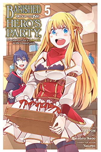 Banished from the Hero's Party, I Decided to Live a Quiet Life in the Countryside, Vol. 5 (manga) (BANISHED FROM HERO PARTY QUIET COUNTRYSIDE GN, Band 5) von Yen Press