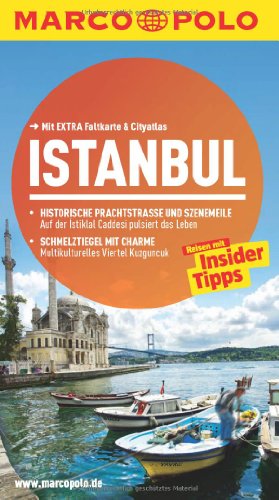 MARCO POLO Reiseführer Istanbul: Reisen mit Insider-Tipps. Mit EXTRA Faltkarte & Cityatlas: Reisen mit Insider-Tipps. Mit Cityatlas. Inklusive App. Mit EXTRA Faltkarte