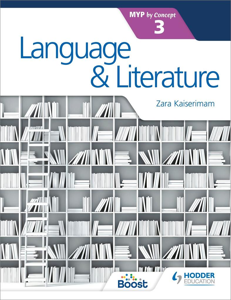 Language and Literature for the IB MYP 3 von Hodder Education Group
