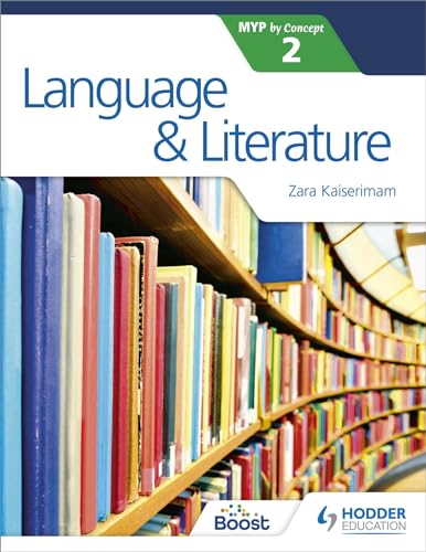 Language and Literature for the IB MYP 2: Hodder Education Group von Hodder Education Group