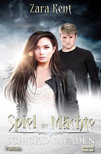 Spiel der Mächte: Schicksalsfäden