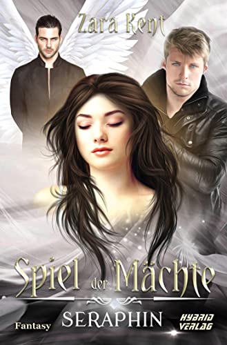 Spiel der Mächte: Seraphin