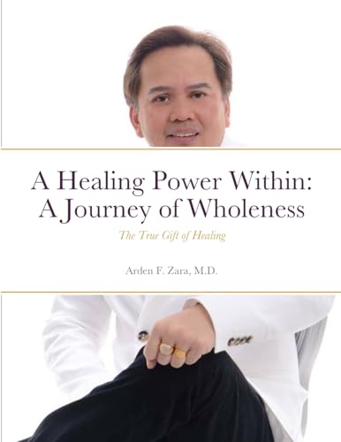A Healing Power Within: A Journey of Wholeness: The True Gift of Healing von Lulu.com