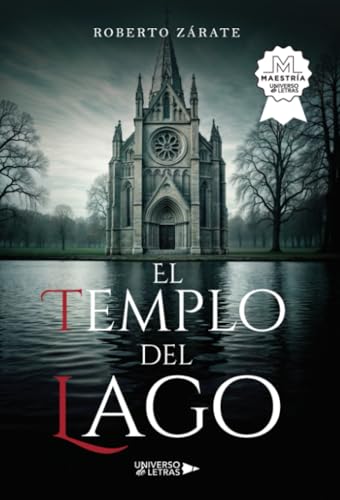 El Templo del Lago von Universo de Letras