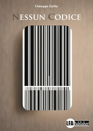 Nessun codice Nessun codice von LFA Publisher