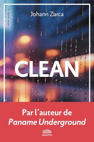 Clean von GOUTTE DOR