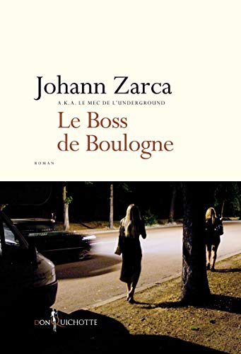 Le Boss de Boulogne von DON QUICHOTTE