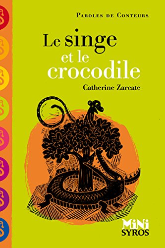 Le singe et le crocodile von SYROS JEUNESSE