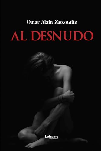 Al desnudo (POESÍA, Band 1) Al desnudo (POESÍA, Band 1) von Letrame S.L.