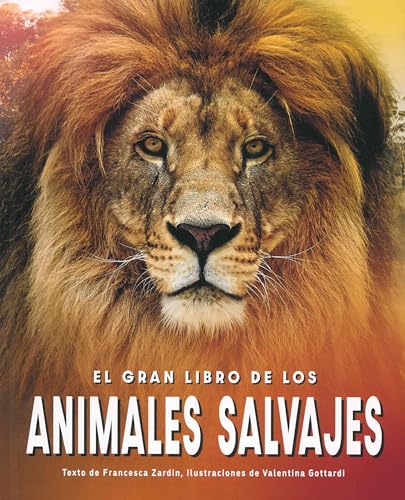 El gran libro de los animales salvajes von Edicions Llibreria Universitària de Barcelona, SL