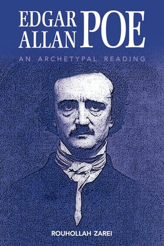 Edgar Allan Poe: An Archetypal Reading von Cambria Press