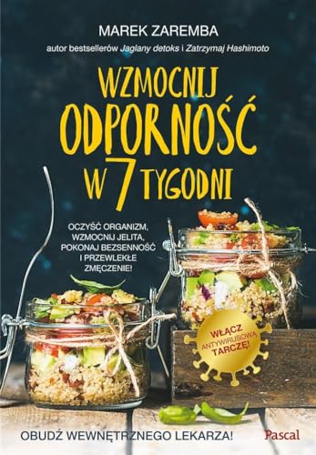 Wzmocnij odporność w 7 tygodni von Pascal