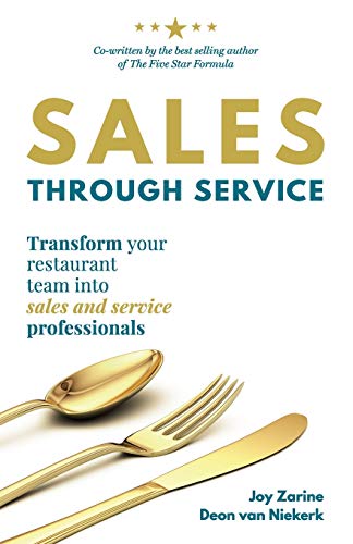 Sales Through Service: Transform your restaurant team into Sales and Service professionals