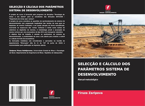 SELECÇÃO E CÁLCULO DOS PARÂMETROS SISTEMA DE DESENVOLVIMENTO: Manual metodológico von Edições Nosso Conhecimento