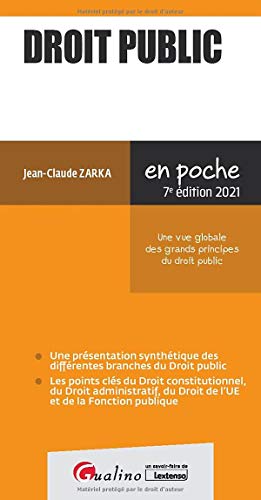 Droit public: Pour avoir une vue globale des grands principes du droit public von GUALINO