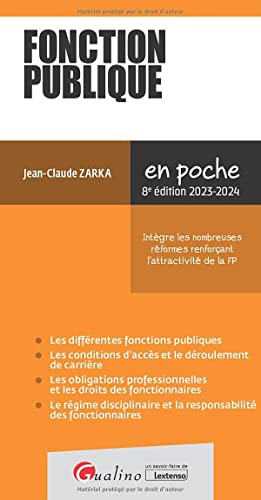 Fonction publique: Intègre les nombreuses réformes renforçant l'attractivité de la FP (2023-2024) von GUALINO