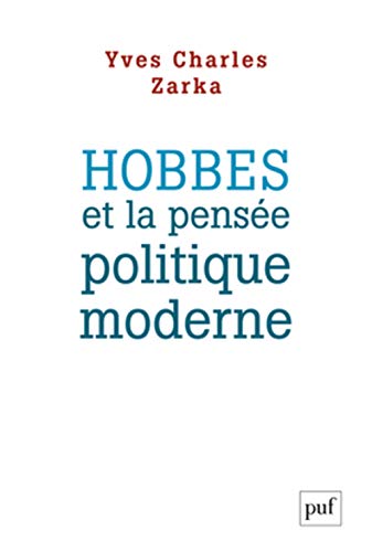 Hobbes et la pensée politique moderne von PUF