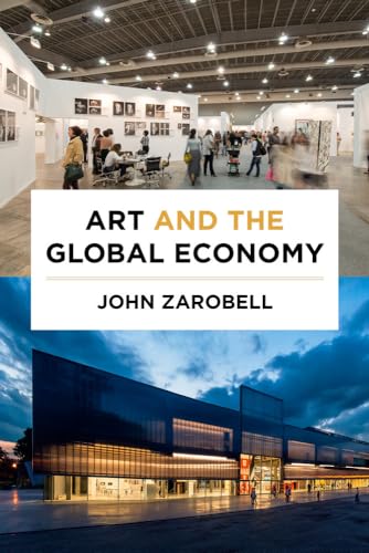 Art and the Global Economy von University of California Press