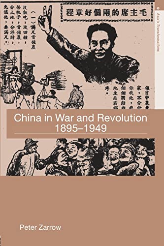 China in War and Revolution, 1895-1949 (Asia's Transformations) von Routledge
