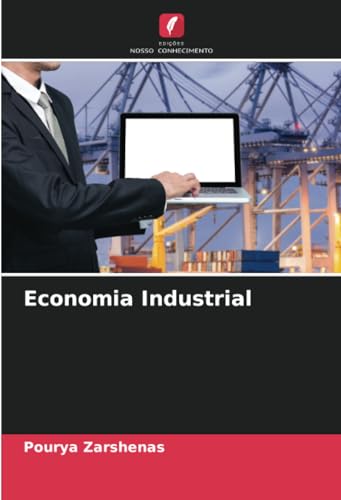 Economia Industrial von Edições Nosso Conhecimento