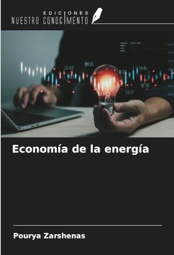 Economía de la energía von Ediciones Nuestro Conocimiento