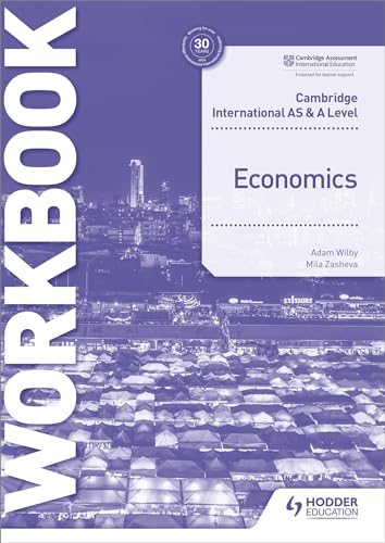 Cambridge International AS and A Level Economics Workbook: Hodder Education Group
