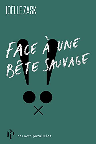 Face à une bête sauvage von 1ER PARALLELE