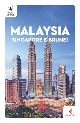 Malaysia Singapore e Brunei (Rough Guides) von Feltrinelli