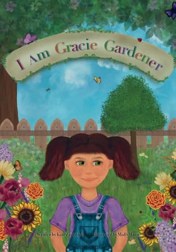 I am Gracie Gardener von Independently published