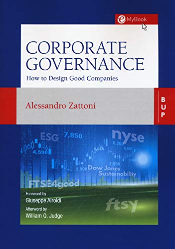 Corporate governance. How to design good Companies Corporate governance. How to design good Companies von Bocconi University Press