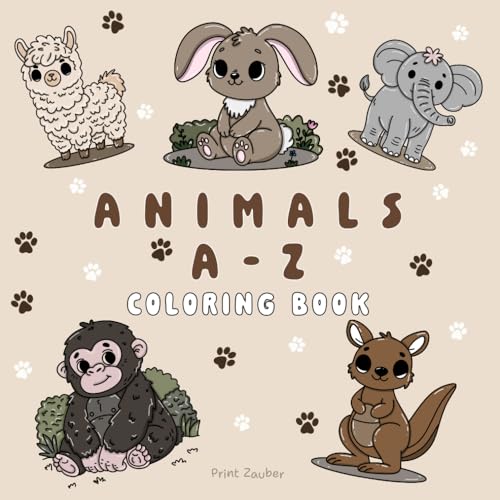 Animals A-Z Coloring Book: Big, Simple, and Relaxing Designs for All Ages – Perfect for Stress Relief and Creative Fun von Independently published